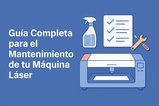 Guía Completa para el Mantenimiento de tu Máquina Láser