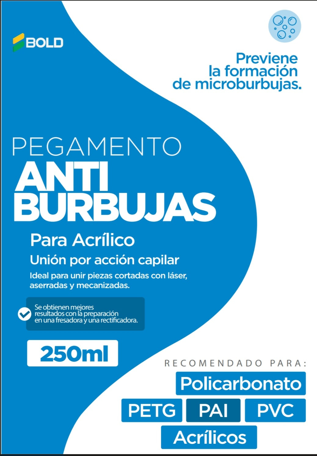Sistema de Pegado Acrílico BOLD – Anti-Burbuja + Semi-Viscosa